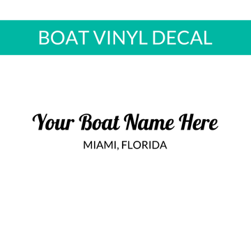 Personalized Boat Name Decal with City and State C21, B12